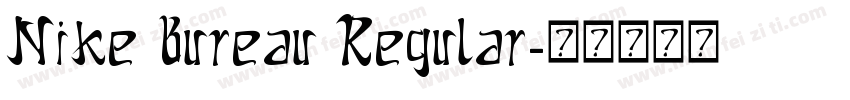 Nike Bureau Regular字体转换